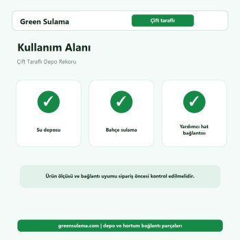 Çift Taraflı Depo Rekoru bahçe sulama kullanım alanı