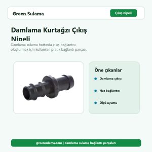 Damlama Kurtağzı Çıkış Nipeli 2 damlama kurtagzi cikis nipeli ana gorsel v1