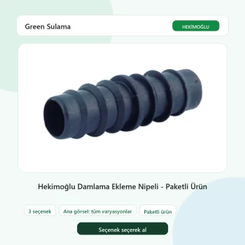 Hekimoğlu Damlama Ekleme Nipeli - Paketli Ürün tüm varyasyon seçenekleri