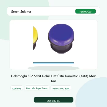Hekimoğlu 802 Sabit Debili Hat Üstü Damlatıcı (Katif) Mor: Kör Tapa 7 mm - 1000 Adet Paket gerçek katalog ürün görseli