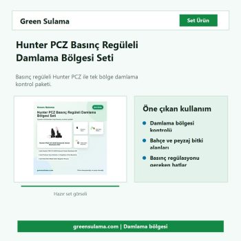 Hunter PCZ basınç regüleli damlama bölgesi seti hazır sulama seti görseli