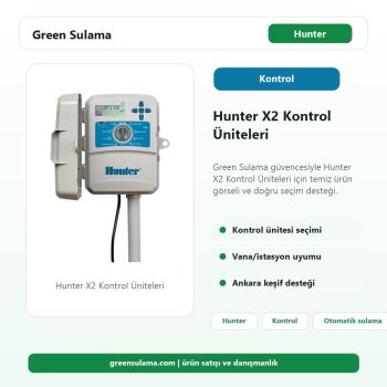 Hunter X2 Kontrol Üniteleri Green Sulama ana ürün görseli