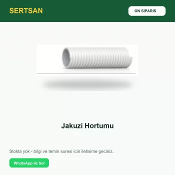 Sertsan Jakuzi Hortumu ön sipariş görseli