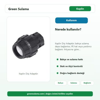 Kaplin Dişi Adaptör sulama sistemi kullanım alanı görseli