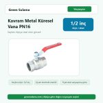 Kavram Metal Küresel Vana PN16 1 2″ Kavram Boru Montaj Malzemesi ürün görseli