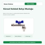 Küresel Kelebek Bahçe Musluğu bahçe musluğu ve hortum bağlantı ürünü