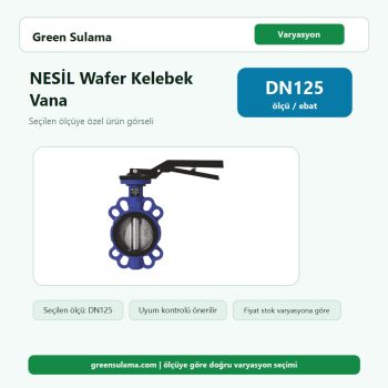 NESİL Wafer Tip Kelebek Vana | DN50–DN200 | PN16 – DN125 urun gorseli