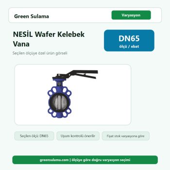 NESİL Wafer Tip Kelebek Vana | DN50–DN200 | PN16 – DN65 urun gorseli