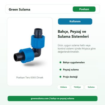 Poelsan Ters Kilitli Dirsek bahçe peyzaj sulama kullanım alanı görseli