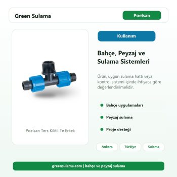 Poelsan Ters Kilitli Te Erkek bahçe peyzaj sulama kullanım alanı görseli