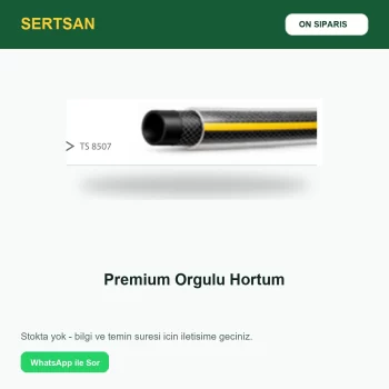 Sertsan Premium Örgülü Hortum ön sipariş görseli