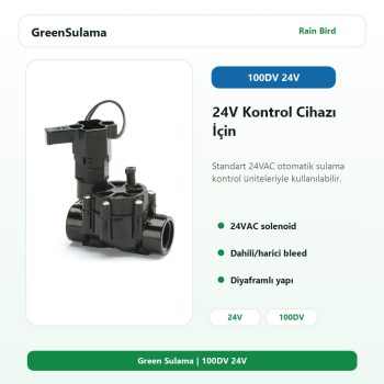 Rain Bird 100DV 24V solenoid vana seçeneği