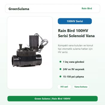 Rain Bird 100HV Serisi solenoid vana