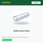 Sertsan Şeffaf Hortum Kalın ön sipariş görseli