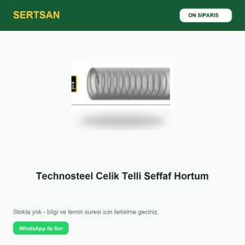 Sertsan Technosteel Çelik Telli Şeffaf Hortum ön sipariş görseli