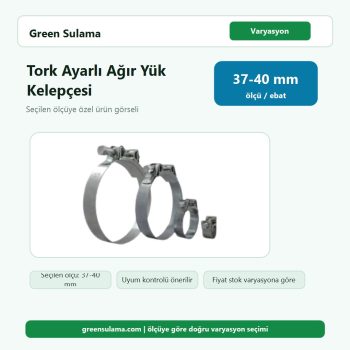 Tork Ayarlı Ağır Yük Kelepçesi 37 40 Tork Hortum Kelepçeleri ürün görseli