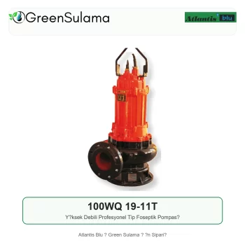 Atlantis Blu 100WQ 19-11T Yüksek Debili Profesyonel Tip Foseptik Pompası ürün görseli - Green Sulama