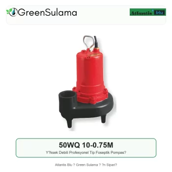 Atlantis Blu 50WQ 10-0.75M Yüksek Debili Profesyonel Tip Foseptik Pompası ürün görseli - Green Sulama